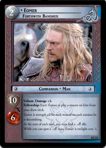 Eomer, Forthwith Banished (D) (0D23) Card Image