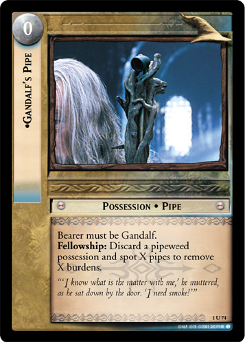 Gandalf's Pipe (1U74) Card Image