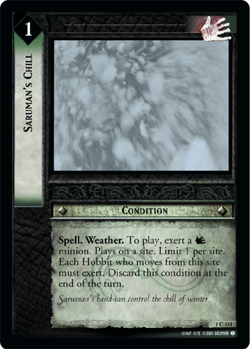 Saruman's Chill (1C134) Card Image
