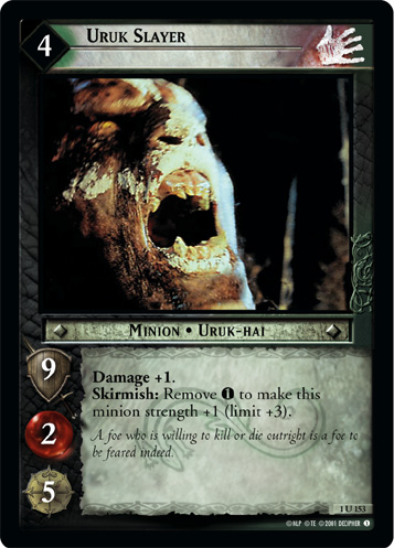 Uruk Slayer (1U153) Card Image