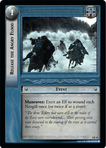 Release the Angry Flood (2R19) Card Image