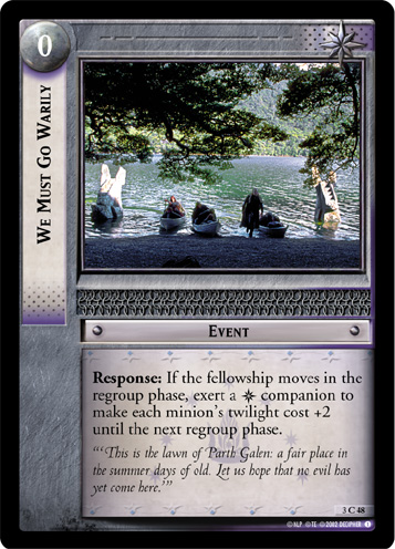 We Must Go Warily (3C48) Card Image