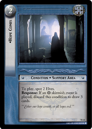 Hope Comes (7R22) Card Image