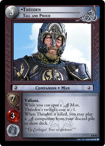 Theoden, Tall and Proud (8R92) Card Image