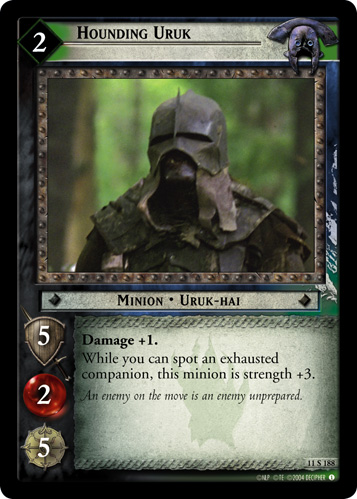 Hounding Uruk (11S188) Card Image