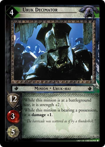 Uruk Decimator (12R150) Card Image