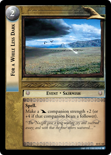 For a While Less Dark (13C32) Card Image