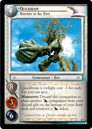 Quickbeam, Hastiest of All Ents (O) (15O3) Card Image