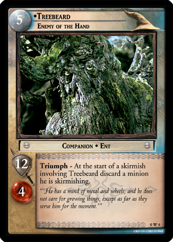 Treebeard, Enemy of the Hand (W) (0W4) Card Image