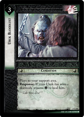 Uruk Bloodlust (1C144) Card Image