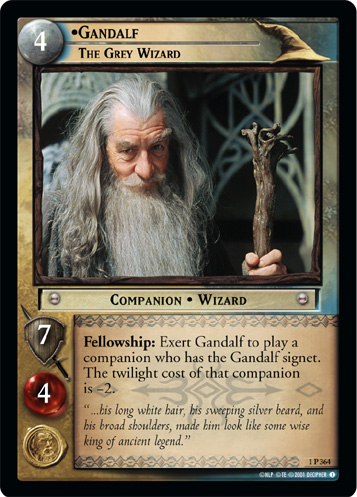 LotR TCG Wiki: Gandalf, The Grey Wizard (1P364)