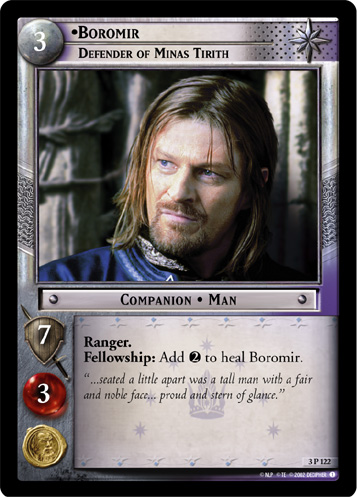 LotR TCG Wiki: Boromir, Defender of Minas Tirith (3P122)