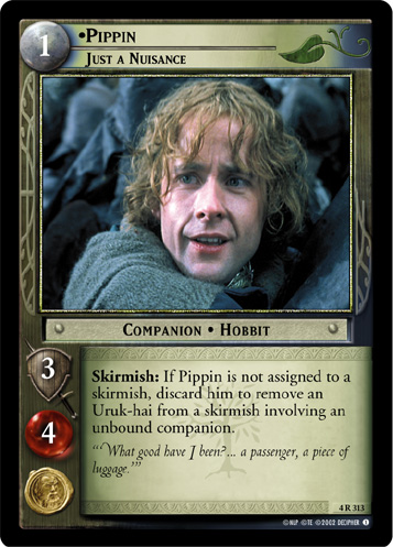 Pippin, Just a Nuisance (4R313) Card Image