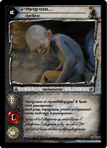 LotR TCG Wiki: Smeagol, Pitiable Guide (19P11)