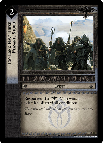 Too Long Have These Peasants Stood (6U8) Card Image