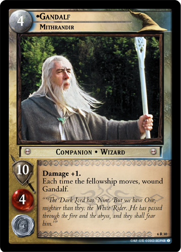 Gandalf, Mithrandir (6R30) Card Image