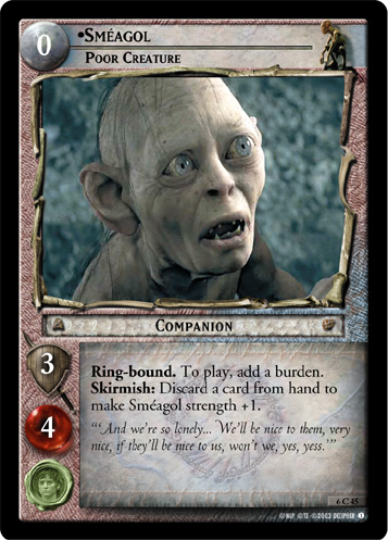 LotR TCG Wiki: Smeagol, Old Noser (P) (0P18)