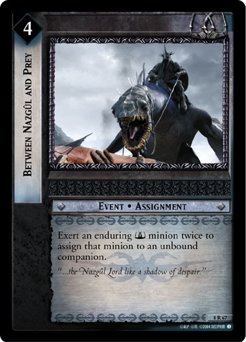 Between Nazgul and Prey (8R67) Card Image