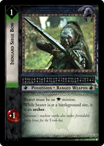 Isengard Siege Bow (11U191) Card Image