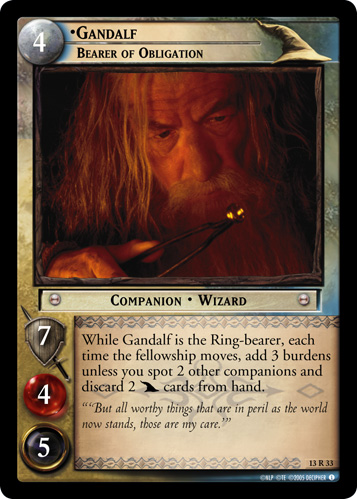 sikring Fearless indtryk LotR TCG Wiki: Gandalf, Bearer of Obligation (13R33)