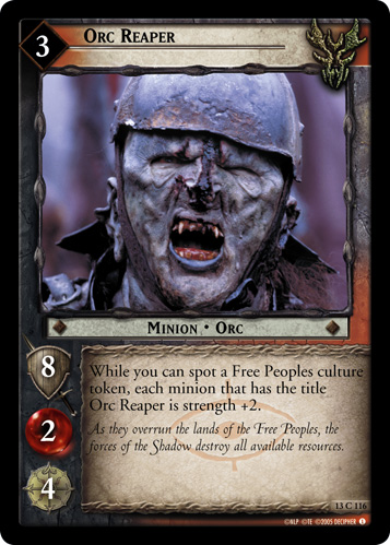 LotR TCG Wiki: Orc Reaper (13C116)