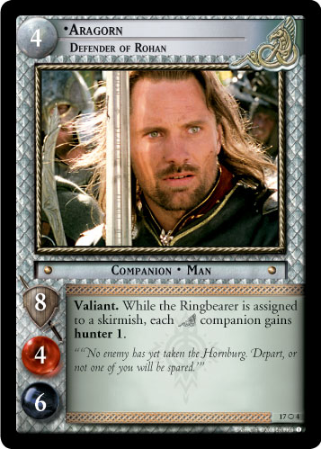 LotR TCG Wiki: Aragorn, Defender of Rohan (O) (17O4)